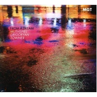 From A Dream - Mgt (Muthspiel: Grigoryan: Towner) Cd Album