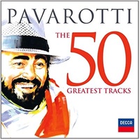 50 Greatest Tracks - Pavarotti, Luciano Cd Album