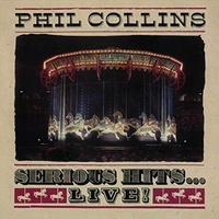 Serious Hits Live - Collins, Phil Cd Album