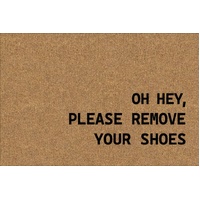 Please Remove Your Shoes Doormat 60x40cm