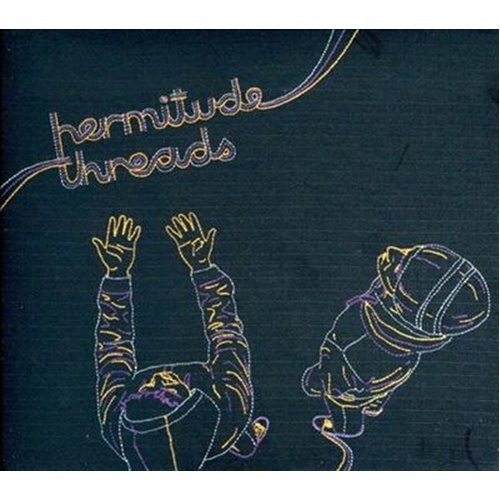Threads - Hermitude Cd Album