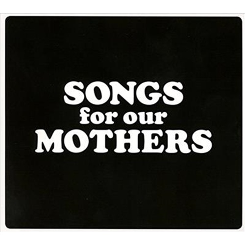 Songs For Our Mothers - Fat White Family Cd Album