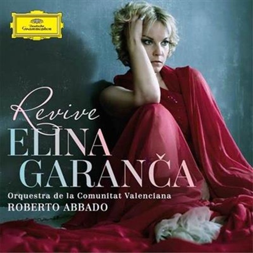 Revive - Garanca, Elina: Orquestra De La Com Cd Album