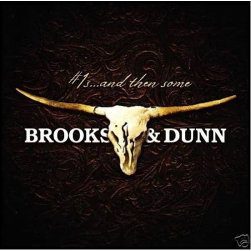 1S And Then Some - Brooks And Dunn Cd Album