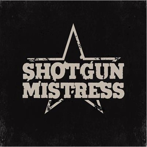 Shotgun Mistress - Shotgun Mistress Cd Album