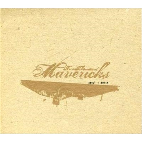 About A Dream - Two Thousand Mavericks Cd Album